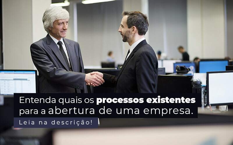 Entenda Quais Os Processos Existentes Para A Abertura De Uma Empresa Post 2 - JB Contabilidade - Abertura de empresa – quais são os processos necessários?